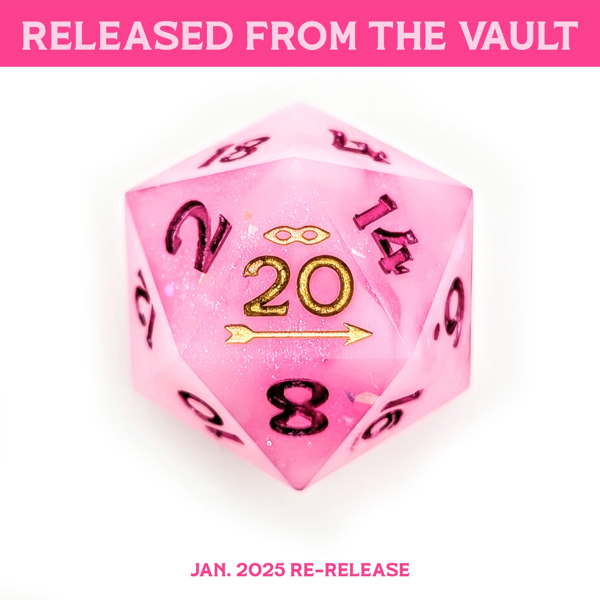 Pink polyhedral die with gold numbers on a white background, labeled 'Released from the Vault' and 'Jan. 2025 Re-release'.